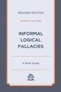 Cover: Informal Logical Fallacies - Hamilton Books