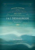 Cover: 1 and 2 Thessalonians - Discovering Hope in a Promised Future - Kregel Publications,U.S.