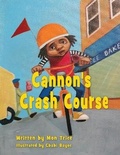 Cover: Cannon's Crash Course - Pageway Publishing LLC
