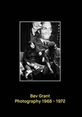 Cover: Bev Grant: Photography 1968-1972 - Osmos