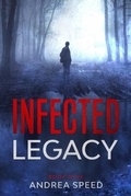 Cover: Infected: Legacy - Andrea Speed