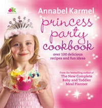 Enlarge image Cover: Princess Party Cookbook - Ebury Press