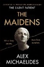 Cover: The Maidens - Weidenfeld & Nicolson