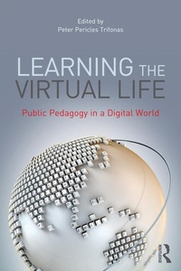 Enlarge image Cover: Learning the Virtual Life - Routledge