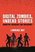 Cover: Digital Zombies, Undead Stories - Bloomsbury Academic USA