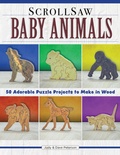 Cover: Scroll Saw Baby Animals - Fox Chapel Publishing