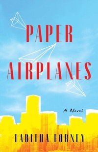 Abbildung von: Paper Airplanes - She Writes Press