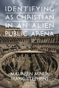 Cover: Identifying as Christian in an Alien Public Arena - Information Age Publishing