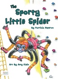 Cover: The Sporty Little Spider - MacLaren-Cochrane Publishing
