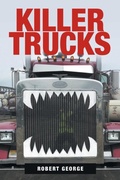 Cover: Killer Trucks - Page Publishing Inc.