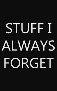Abbildung von: Stuff I Always Forget - Lulu.com