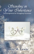Cover: Standing in Your Inheritance - Distributed By Ingram Spark