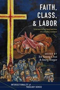 Cover: Faith, Class, and Labor - Wipf and Stock Publishers