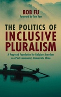 Cover: The Politics of Inclusive Pluralism - Wipf & Stock Publishers