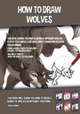 Cover: How to Draw Wolves (This Book Shows You How to Draw 32 Different Wolves Step by Step and is a Suitable How to Draw Wolves Book for Beginners) - CBT Books