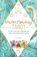Cover: Understanding Tarot: Discover the tarot and find out what your cards really mean - CICO Books