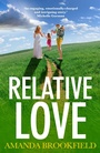 Cover: Relative Love - Boldwood Books Ltd
