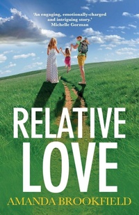 Enlarge image Cover: Relative Love - Boldwood Books Ltd