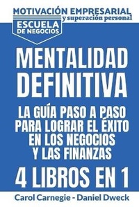 Abbildung von: Mentalitad Definitiva - La Guia Paso A Paso Para Lograr El Exito En Los Negocios Y Las Finanzas - Charlie Creative Lab