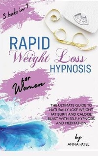 Abbildung von: Rapid Weight Loss Hypnosis for Women - Mikan Ltd