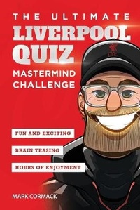 Enlarge image Cover: The Ultimate Liverpool Quiz - Amazing Soccer Books