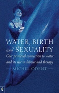 Cover: Water, Birth and Sexuality - Clairview Books