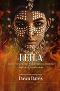 Cover: Leila: A Life Renewed One Canvas at a Time (The Sacral Series) - The Sacral Series