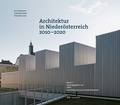 Cover: Architektur in Nieder&ouml;sterreich 2010-2020 - Park Books