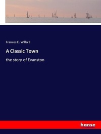 Enlarge image Cover: A Classic Town - Hansebooks