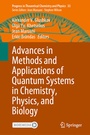 Cover: Advances in Methods and Applications of Quantum Systems in Chemistry, Physics, and Biology - Springer