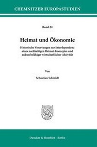 Abbildung von: Heimat und Ökonomie. - fibre