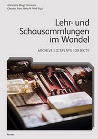 Abbildung von: Lehr- und Schausammlungen im Wandel - Reimer, Dietrich