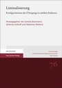 Cover: Liminalisierung - Franz Steiner Verlag