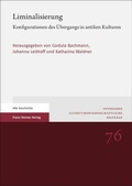 Cover: Liminalisierung - Franz Steiner Verlag