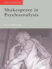Enlarge image Cover: Shakespeare in Psychoanalysis - Routledge