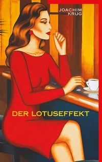 Enlarge image Cover: Der Lotuseffekt - TWENTYSIX CRIME
