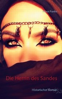 Enlarge image Cover: Die Herrin des Sandes - BoD - Books on Demand