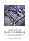 Cover: Neue Bl&ouml;cke f&uuml;r die Innenstadt - Mann, Gebr.