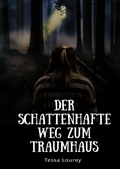 Cover: Der Schattenhafte Weg zum Traumhaus - epubli