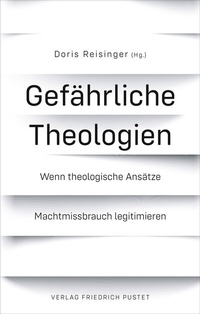 Abbildung von: Gefährliche Theologien - Pustet, F