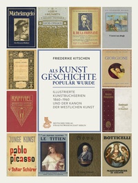 Abbildung von: Als Kunstgeschichte populär wurde - Deutscher Verlag für Kunstwissenschaft