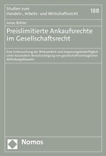 Cover: Preislimitierte Ankaufsrechte im Gesellschaftsrecht - Nomos
