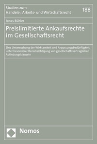 Abbildung von: Preislimitierte Ankaufsrechte im Gesellschaftsrecht - Nomos