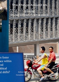 Enlarge image Cover: The Things Around Us: 51N4E and Rural Urban Framework - JOVIS Verlag