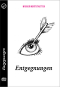 Cover: ENTGEGNUNGEN - edition exil