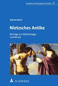 Cover: Nietzsches Antike - Academia Verlag