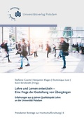 Cover: Lehre und Lernen entwickeln - Eine Frage der Gestaltung von &Uuml;berg&auml;ngen - Universit&auml;tsverlag Potsdam