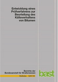 Abbildung von: Entwicklung eines Prüfverfahrens zur Beurteilung des Kälteverhaltens von Bitumen - Fachverlag NW in Carl Ed. Schünemann KG