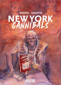 Abbildung von: New York Cannibals - Splitter-Verlag