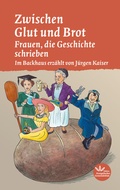 Cover: Zwischen Glut und Brot - Evangelischer Verlag Stuttgart